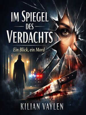 cover image of Im Spiegel des Verdachts